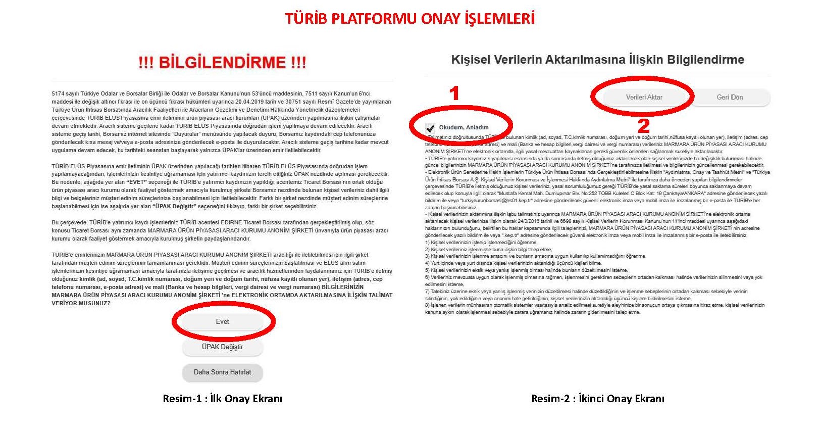 TÜRİB Onay İşlemleri
